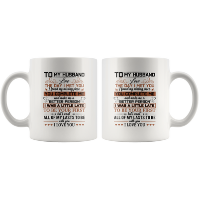 To My Husband Love The Day I Met You Mug, Husband Mug