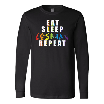 EAT-SLEEP-LESBIAN-REPEAT-LGBT-SHIRTS-gay-pride-rainbow-lesbian-equality-clothing-women-men-long-sleeve-shirt