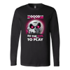The Good In Me Got Tired Of Everything So The Evil Came Out To Play, The Nightmare Before Christmas Shirt