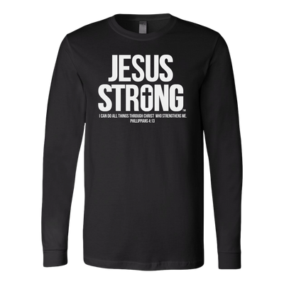 Jesus-Strong-Shirt-Jesus-Shirt-Christian-Shirt-anniversary-gift-family-shirt-birthday-shirt-funny-shirts-sarcastic-shirt-best-friend-shirt-clothing-women-men-long-sleeve-shirt