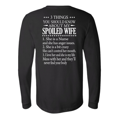 3-Things-You-Should-Know-About-My-Spoiled-Wife-Nurse-Shirt-nurse-shirt-nurse-gift-nurse-nurse-appreciation-nurse-shirts-rn-shirt-personalized-nurse-gift-for-nurse-rn-nurse-life-registered-nurse-clothing-women-men-long-sleeve-shirt