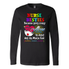 Nurse Shirt, Nurse Besties Because Going Crazy Alone Is Just Not As Much Fun Shirt