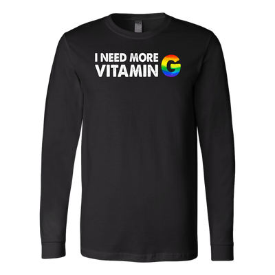 I-NEED-MORE-VITAMIN-G-LGBT-shirts-gay-pride-rainbow-lesbian-equality-clothing-men-women-long-sleeve-shirt