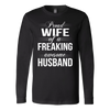 Proud-Wife-of-a-Freaking-awesome-Husband-Shirt-gift-for-wife-wife-gift-wife-shirt-wifey-wifey-shirt-wife-t-shirt-wife-anniversary-gift-family-shirt-birthday-shirt-funny-shirts-sarcastic-shirt-best-friend-shirt-clothing-women-men-long-sleeve-shirt