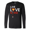 Live-Love-Nurse-Shirt-nurse-shirt-nurse-gift-nurse-nurse-appreciation-nurse-shirts-rn-shirt-personalized-nurse-gift-for-nurse-rn-nurse-life-registered-nurse-clothing-women-men-long-sleeve-shirt