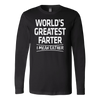 World-s-Greatest-Farter-I-Mean-Father-funny-shirt-funny-shirts-sarcasm-shirt-humorous-shirt-novelty-shirt-gift-for-her-gift-for-him-sarcastic-shirt-best-friend-shirt-clothing-women-men-long-sleeve-shirt