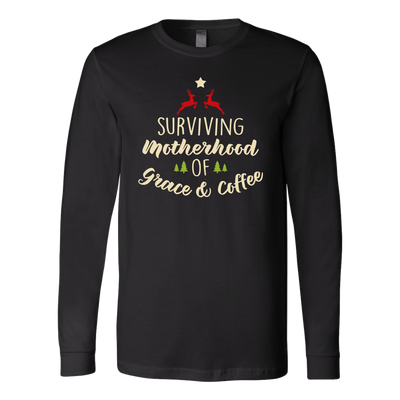 Surviving-Motherhood-on-Grace-and-Coffee-Shirt-mom-shirt-gift-for-mom-mom-tshirt-mom-gift-mom-shirts-mother-shirt-funny-mom-shirt-mama-shirt-mother-shirts-mother-day-anniversary-gift-family-shirt-birthday-shirt-funny-shirts-sarcastic-shirt-best-friend-shirt-clothing-women-men-long-sleeve-shirt