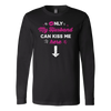 Only My Husband Can Kiss Me Here Shirt, Wife Shirt