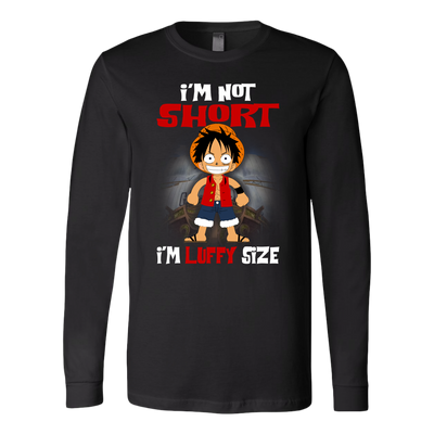 Monkey-D-Luffy-Shirt-I-m-Not-Short-I-m-Luffy-Size-Shirt-One-Piece-Shirt-merry-christmas-christmas-shirt-anime-shirt-anime-anime-gift-anime-t-shirt-manga-manga-shirt-Japanese-shirt-holiday-shirt-christmas-shirts-christmas-gift-christmas-tshirt-santa-claus-ugly-christmas-ugly-sweater-christmas-sweater-sweater-family-shirt-birthday-shirt-funny-shirts-sarcastic-shirt-best-friend-shirt-clothing-women-men-long-sleeve-shirt