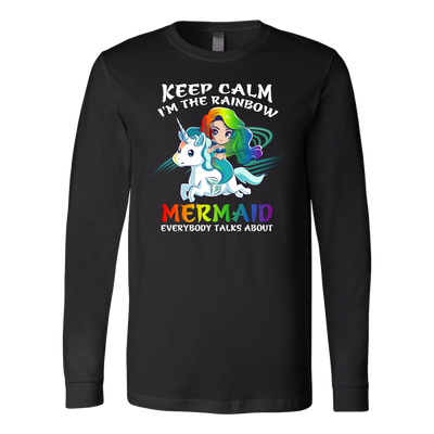 Keep-Calm-I'm-The-Rainbow-Mermaid-Everybody-Talks-About-Shirts-lgbt-shirts-gay-pride-shirts-rainbow-lesbian-equality-clothing-women-men-long-sleeve-shirt