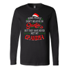 Some-People-Don't-Believe-in-Santa-but-They-Have-Never-Met-May-Grandma-grandma-t-shirt-grandma-shirt-grandma-gift-grandma-t-shirt-grandma-tshirt-grandmother-grandmother-t-shirt-grandmother-gift- grandmother-shirt-grandmother-t-shirt-gift-family-shirt-birthday-shirt-funny-shirts-sarcastic-shirt-best-friend-shirt-clothing-women-men-long-sleeve-shirt