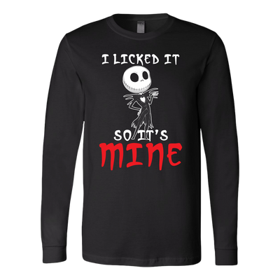 I-Licked-It-It-s-So-Mine-Shirt-The-Nightmare-Before-Christmas-Shirt-halloween-shirt-halloween-halloween-costume-funny-halloween-witch-shirt-fall-shirt-pumpkin-shirt-horror-shirt-horror-movie-shirt-horror-movie-horror-horror-movie-shirts-scary-shirt-holiday-shirt-christmas-shirts-christmas-gift-christmas-tshirt-santa-claus-ugly-christmas-ugly-sweater-christmas-sweater-sweater-family-shirt-birthday-shirt-funny-shirts-sarcastic-shirt-best-friend-shirt-clothing-women-men-long-sleeve-shirt