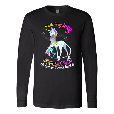 UNICORN-I-HATE-BEING-SEXY-BUT-I'M-GAY-AS-HELL-SO-I-CAN'T-HEPT-IT-LGBT-SHIRTS-gay-pride-shirts-gay-pride-rainbow-lesbian-equality-clothing-women-men-long-sleeve-shirt