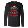 Some-People-Don't-Believe-in-Santa-but-They-Have-Never-Met-May-Mama-mom-shirt-gift-for-mom-mom-tshirt-mom-gift-mom-shirts-mother-shirt-funny-mom-shirt-mama-shirt-mother-shirts-mother-day-anniversary-gift-family-shirt-birthday-shirt-funny-shirts-sarcastic-shirt-best-friend-shirt-clothing-women-men-long-sleeve-shirt