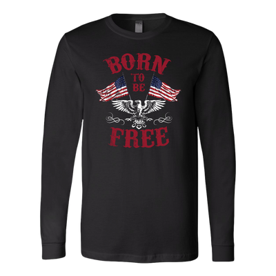 Born-to-be-Free-patriotic-eagle-american-eagle-bald-eagle-american-flag-4th-of-july-red-white-and-blue-independence-day-stars-and-stripes-Memories-day-United-States-USA-Fourth-of-July-veteran-t-shirt-veteran-shirt-gift-for-veteran-veteran-military-t-shirt-solider-family-shirt-birthday-shirt-funny-shirts-sarcastic-shirt-best-friend-shirt-clothing-women-men-long-sleeve-shirt