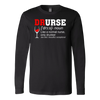 Drurse-Like-a-Normal-Nurse-Only-Drunker-Beer-Shirt-nurse-shirt-nurse-gift-nurse-nurse-appreciation-nurse-shirts-rn-shirt-personalized-nurse-gift-for-nurse-rn-nurse-life-registered-nurse-clothing-women-men-long-sleeve-shirt