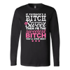 If Payback's A Bitch and Revenge is Sweet Shirt, Funny Shirt