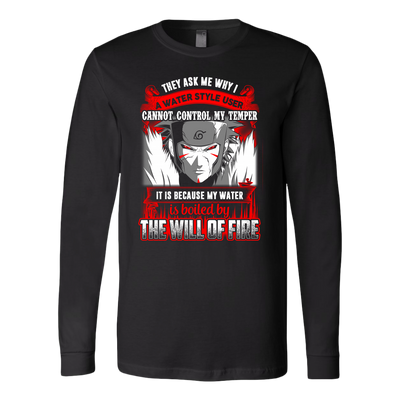 Naruto-Shirt-They-Ask-Me-Why-I-A-Water-Style-User-Cannot-Control-My-Temper-The-Will-of-Fire-merry-christmas-christmas-shirt-anime-shirt-anime-anime-gift-anime-t-shirt-manga-manga-shirt-Japanese-shirt-holiday-shirt-christmas-shirts-christmas-gift-christmas-tshirt-santa-claus-ugly-christmas-ugly-sweater-christmas-sweater-sweater--family-shirt-birthday-shirt-funny-shirts-sarcastic-shirt-best-friend-shirt-clothing-women-men-long-sleeve-shirt