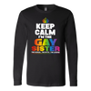 Keep-Calm-I'm-the-Gay-Sister-The-Human-The-Myth-The-Legend-Shirts-LGBT-SHIRTS-gay-pride-shirts-gay-pride-rainbow-lesbian-equality-clothing-women-men-long-sleeve-shirt
