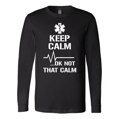 Keep-Calm-Ok-Not-That-Calm-Shirt-nurse-shirt-nurse-gift-nurse-nurse-appreciation-nurse-shirts-rn-shirt-personalized-nurse-gift-for-nurse-rn-nurse-life-registered-nurse-clothing-women-men-long-sleeve-shirt