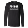 FaThor-Shirt-Father's-Day-Shirt-dad-shirt-father-shirt-fathers-day-gift-new-dad-gift-for-dad-funny-dad shirt-father-gift-new-dad-shirt-anniversary-gift-family-shirt-birthday-shirt-funny-shirts-sarcastic-shirt-best-friend-shirt-clothing-women-men-long-sleeve-shirt