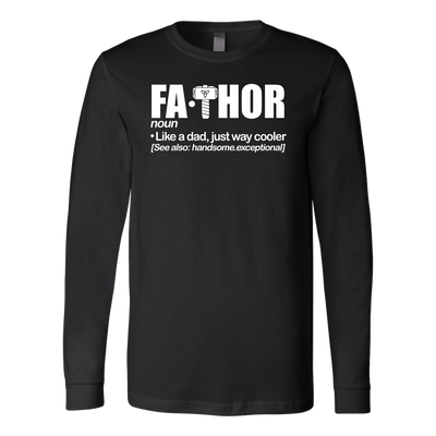 FaThor-Shirt-Father's-Day-Shirt-dad-shirt-father-shirt-fathers-day-gift-new-dad-gift-for-dad-funny-dad shirt-father-gift-new-dad-shirt-anniversary-gift-family-shirt-birthday-shirt-funny-shirts-sarcastic-shirt-best-friend-shirt-clothing-women-men-long-sleeve-shirt
