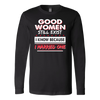 Good-women-Still-Exist-I-Know-Because-I-Married-One-Shirts-husband-shirt-husband-t-shirt-husband-gift-gift-for-husband-anniversary-gift-family-shirt-birthday-shirt-funny-shirts-sarcastic-shirt-best-friend-shirt-clothing-women-men-long-sleeve-shirt