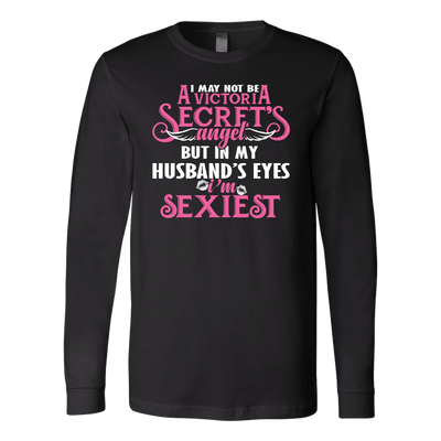 In-My-Husband's-Eyes-I'm-Sexiest-Shirt-gift-for-wife-wife-gift-wife-shirt-wifey-wifey-shirt-wife-t-shirt-wife-anniversary-gift-family-shirt-birthday-shirt-funny-shirts-sarcastic-shirt-best-friend-shirt-clothing-women-men-long-sleeve-shirt