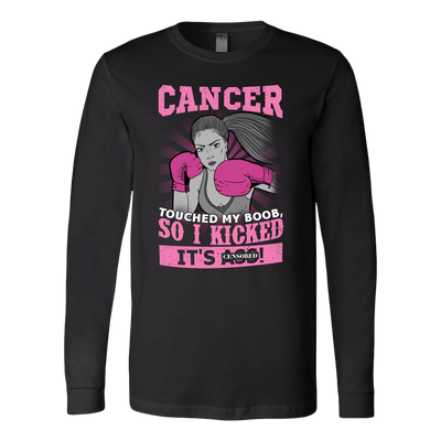 Breast-Cancer-Awareness-Shirt-Cancer-Touched-My-Boob-So-I-Kicked-It-s-Ass-breast-cancer-shirt-breast-cancer-cancer-awareness-cancer-shirt-cancer-survivor-pink-ribbon-pink-ribbon-shirt-awareness-shirt-family-shirt-birthday-shirt-best-friend-shirt-clothing-women-men-long-sleeve-shirt