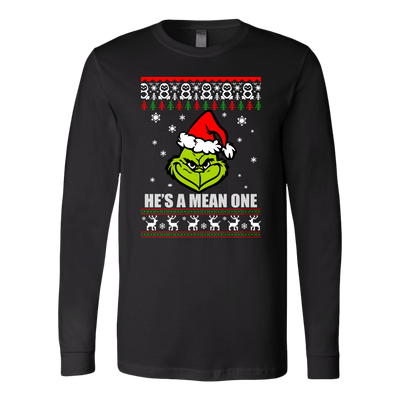 He-s-A-Mean-One-Shirt-Grinch-Sweatshirt-Grinch-Shirt-merry-christmas-christmas-shirt-holiday-shirt-christmas-shirts-christmas-gift-christmas-tshirt-santa-claus-ugly-christmas-ugly-sweater-christmas-sweater-sweater-family-shirt-birthday-shirt-funny-shirts-sarcastic-shirt-best-friend-shirt-clothing-women-men-long-sleeve-shirt