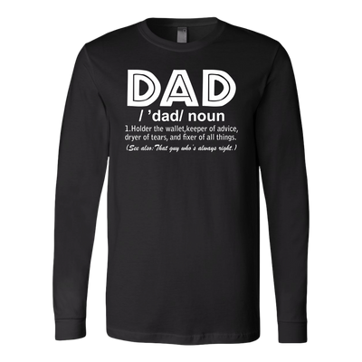 Dad-Holder-the-Wallet-Keeper-of-Advice-Dryer-of-Tear-Shirt-dad-shirt-father-shirt-fathers-day-gift-new-dad-gift-for-dad-funny-dad shirt-father-gift-new-dad-shirt-anniversary-gift-family-shirt-birthday-shirt-funny-shirts-sarcastic-shirt-best-friend-shirt-clothing-women-men-long-sleeve-shirt