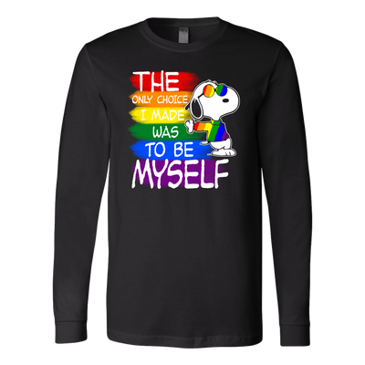 The-Only-Choice-I-Made-Was-To-Be-Myself-Shirts-Snoopy-Shirts-LGBT-SHIRTS-gay-pride-shirts-gay-pride-rainbow-lesbian-equality-clothing-women-men-long-sleeve-shirt