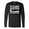 Get-in-Loser-We-re-Going-Killing-Michael-Myers-Jason-Freddy-Halloween-Shirt-halloween-shirt-halloween-halloween-costume-funny-halloween-witch-shirt-fall-shirt-pumpkin-shirt-horror-shirt-horror-movie-shirt-horror-movie-horror-horror-movie-shirts-scary-shirt-holiday-shirt-christmas-shirts-christmas-gift-christmas-tshirt-santa-claus-ugly-christmas-ugly-sweater-christmas-sweater-sweater-family-shirt-birthday-shirt-funny-shirts-sarcastic-shirt-best-friend-shirt-clothing-women-men-long-sleeve-shirt