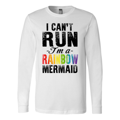I-Can't-Run-I'm-A-Rainbow-Mermaid-Shirt-LGBT-SHIRTS-gay-pride-shirts-gay-pride-rainbow-lesbian-equality-clothing-women-men-long-sleeve-shirt