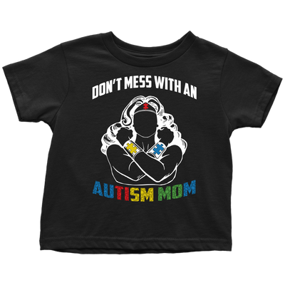 Don't-Mess-With-An-Autism-Mom-Shirts-autism-shirts-autism-awareness-autism-shirt-for-mom-autism-shirt-teacher-autism-mom-autism-gifts-autism-awareness-shirt- puzzle-pieces-autistic-autistic-children-autism-spectrum-clothing-kid-toddler-t-shirt