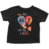See-The-Able-Not-The-Label-Shirts-autism-shirts-autism-awareness-autism-shirt-for-mom-autism-shirt-teacher-autism-mom-autism-gifts-autism-awareness-shirt- puzzle-pieces-autistic-autistic-children-autism-spectrum-clothing-kid-toddler-t-shirt