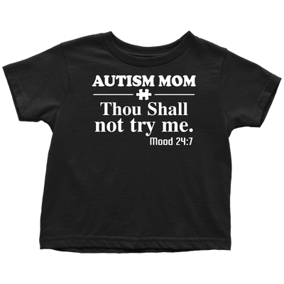 Autism-Mom-Thou-Shall-Not-Try-Me-Shirts-autism-shirts-autism-awareness-autism-shirt-for-mom-autism-shirt-teacher-autism-mom-autism-gifts-autism-awareness-shirt- puzzle-pieces-autistic-autistic-children-autism-spectrum-clothing-kid-toddler-t-shirt