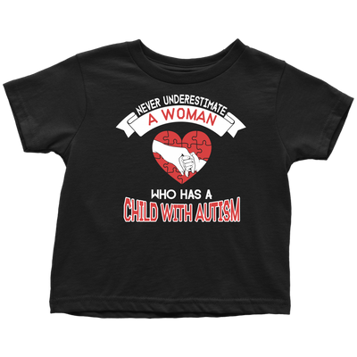 Never-Underestimate-A-Woman-Who-Has-a-Child-With-Autism-autism-shirts-autism-awareness-autism-shirt-for-mom-autism-shirt-teacher-autism-mom-autism-gifts-autism-awareness-shirt- puzzle-pieces-autistic-autistic-children-autism-spectrum-clothing-women-men-toddler-t-shirt