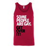 Some-People-Are-Gay-Get-Over-It-LGBT-SHIRTS-gay-pride-shirts-gay-pride-rainbow-lesbian-equality-clothing-women-men-unisex-tank-tops