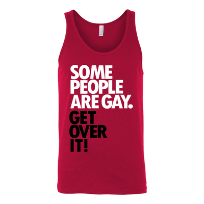 Some-People-Are-Gay-Get-Over-It-LGBT-SHIRTS-gay-pride-shirts-gay-pride-rainbow-lesbian-equality-clothing-women-men-unisex-tank-tops
