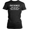 Patience-What-You-Have-When-There-Are-Too-Many-Witness-Shirt-funny-shirt-funny-shirts-sarcasm-shirt-humorous-shirt-novelty-shirt-gift-for-her-gift-for-him-sarcastic-shirt-best-friend-shirt-clothing-women-shirt