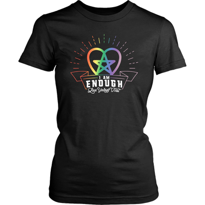 I am Enough Love Yourself First Shirt, LGBT Shirt, Gay Pride Shirt