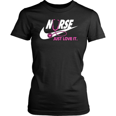 Nurse Just love it Shirt