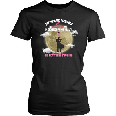 Breast-Cancer-Awareness-Shirt-My-Husband-Promised-To-Love-Me-In-Sickness-and-In-Heath-Be-Kept-That-Promise-breast-cancer-shirt-breast-cancer-cancer-awareness-cancer-shirt-cancer-survivor-pink-ribbon-pink-ribbon-shirt-awareness-shirt-family-shirt-birthday-shirt-best-friend-shirt-clothing-women-shirt