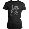 Keep Calm and Play On Guitar Shirt, Guitar Shirt