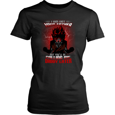 Dragon-Ball-Shirt-I-am-Not-You-Father-But-You-ll-Be-Calling-Me-Daddy-Later-merry-christmas-christmas-shirt-anime-shirt-anime-anime-gift-anime-t-shirt-manga-manga-shirt-Japanese-shirt-holiday-shirt-christmas-shirts-christmas-gift-christmas-tshirt-santa-claus-ugly-christmas-ugly-sweater-christmas-sweater-sweater--family-shirt-birthday-shirt-funny-shirts-sarcastic-shirt-best-friend-shirt-clothing-women-shirt