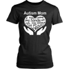 Autism Mom If You Think, District Shirt