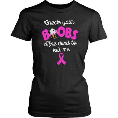 Breast-Cancer-Awareness-Shirt-Check-Your-Boobs-Mine-Tried-To-Kill-Me-Shirt-breast-cancer-shirt-breast-cancer-cancer-awareness-cancer-shirt-cancer-survivor-pink-ribbon-pink-ribbon-shirt-awareness-shirt-family-shirt-birthday-shirt-best-friend-shirt-clothing-women-shirt