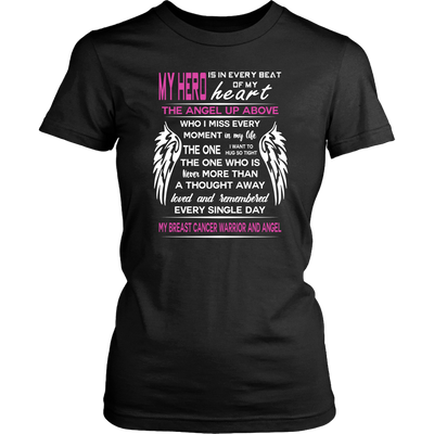 My-Hero-The-Angel-Up-Above-My-Breast-Cancer-Warrior-and-Angel-Shirt-breast-cancer-shirt-breast-cancer-cancer-awareness-cancer-shirt-cancer-survivor-pink-ribbon-pink-ribbon-shirt-awareness-shirt-family-shirt-birthday-shirt-best-friend-shirt-clothing-women-shirt