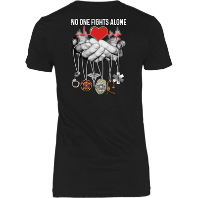 No One Fights Alone Shirt, Nurse Shirt, Back Shirt